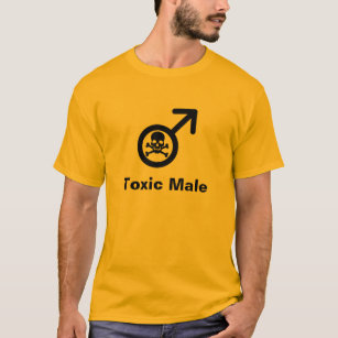 Toxic Male T-Shirt