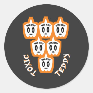 TOXIC TEDDY new design Classic Round Sticker
