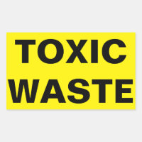 Toxic Waste Sign