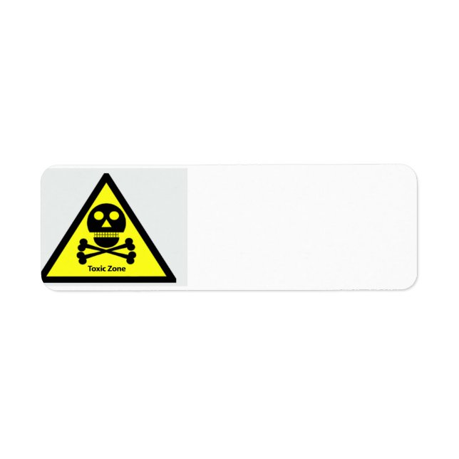 Toxic Zone Sign Return Address Label (Front)