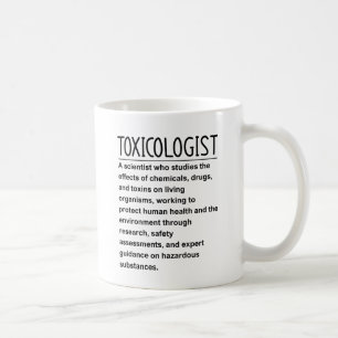 Toxicologist Coffee Mug