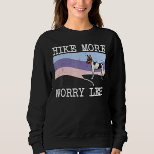 Toy Fox Terrier Hike More Worry Less Graphic Hikin Sweatshirt