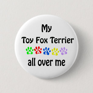 Toy Fox Terrier Walks Design 6 Cm Round Badge
