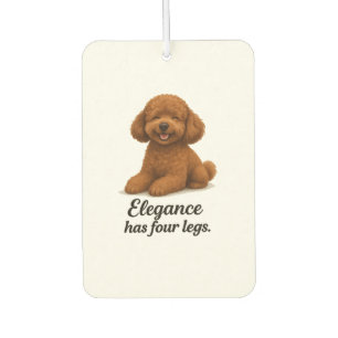 Toy Poodle � Elegance Has Four Legs Car Air Freshener