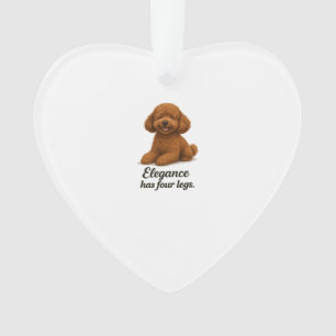 Toy Poodle � Elegance Has Four Legs Ornament