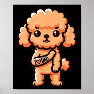 Toy Poodle I Love Dad Funny Dog Tattoo _1 Poster