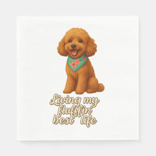 Toy Poodle – Living My Fluffin’ Best Life Napkin