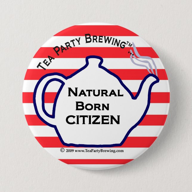 TP0110 Tea Party Natural Born Citizen Button (Front)