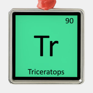 Tr - Triceratops Dinosaur Chemistry Periodic Table Metal Ornament