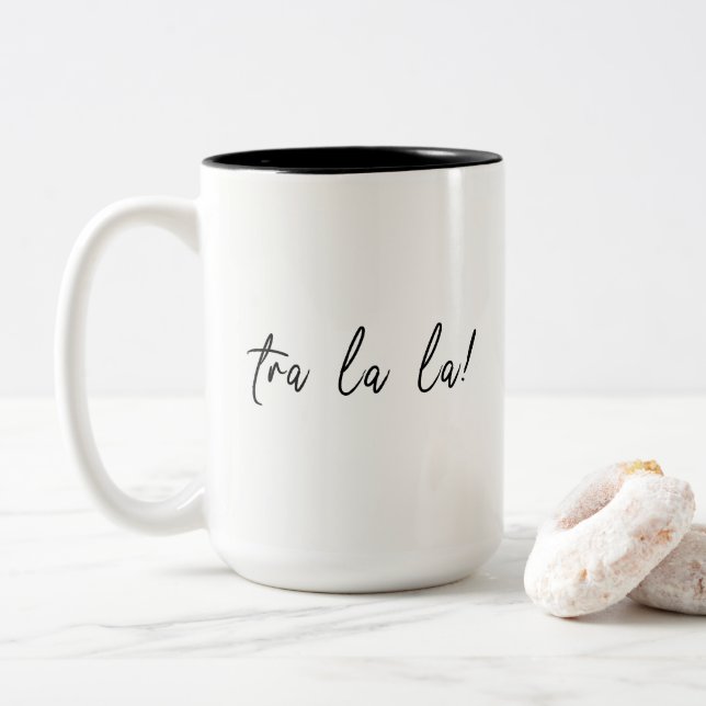 "Tra la la!" Typography with Modern, Casual Font Two-Tone Coffee Mug (With Donut)