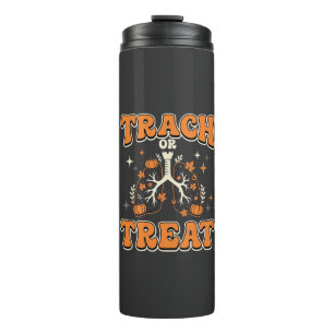 Trach or Treat Halloween Respiratory Design Thermal Tumbler