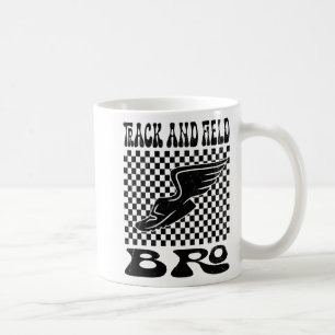 Track And Field Bro Mothers Day Coffee Mug