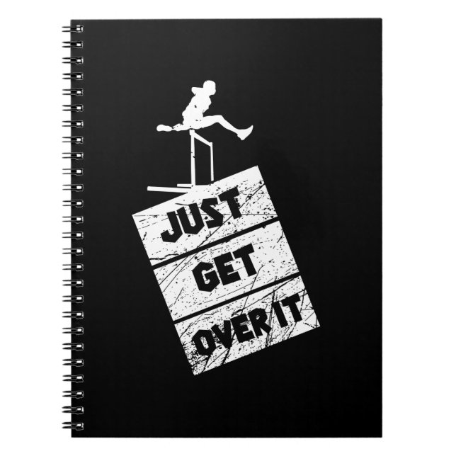 Track and Field - Just Get Over It Notebook (Front)