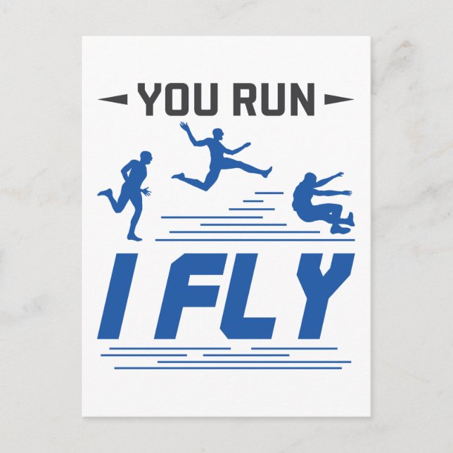 Track and Field Long Jump You Run I Fly Postcard (Front)