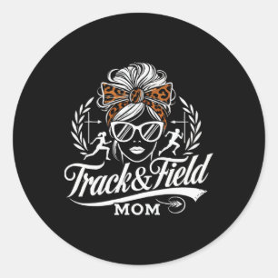 Track And Field Mum Athlete Runner Mothers Day 3  Classic Round Sticker
