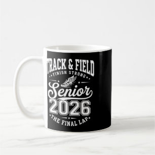 Track And Field Senior 2026 Graduation Cl Of 2026  Coffee Mug