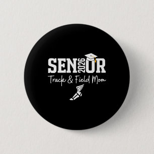 Track And Field Senior Mum Cl Of 2026 Graduation 2 6 Cm Round Badge