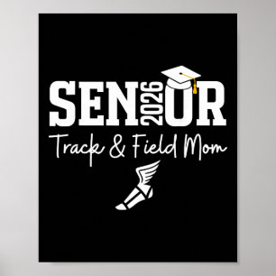Track And Field Senior Mum Cl Of 2026 Graduation 2 Poster
