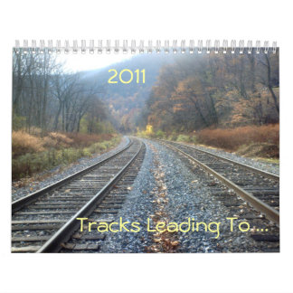 Tracks Leading To ... Calendar
