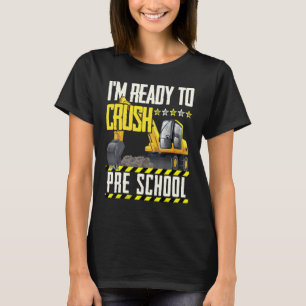 Tractor Construction Vehicle Ready To Crush Pre Sc T-Shirt