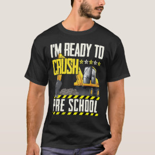 Tractor Construction Vehicle Ready To Crush Pre Sc T-Shirt
