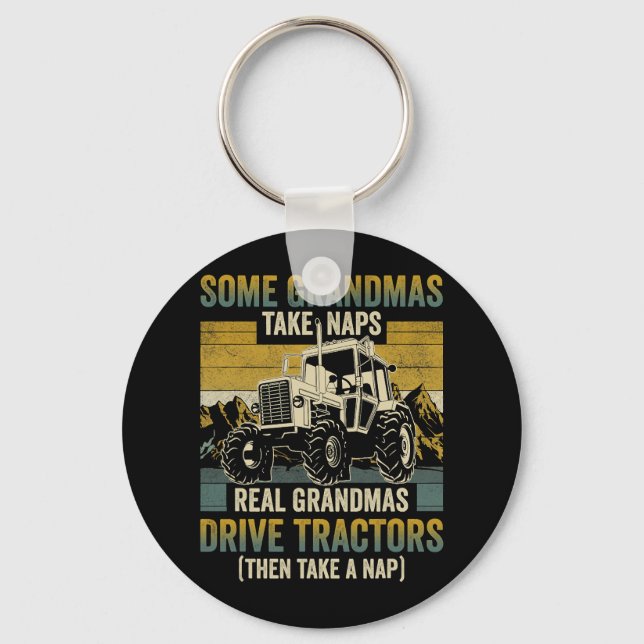 Tractor Grandma Farm Gifts Real Grandmas Drive Tra Key Ring (Front)
