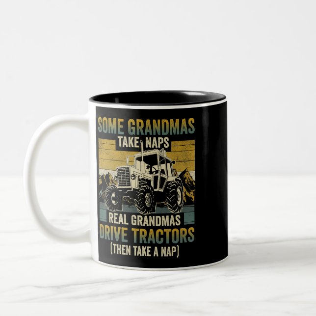 Tractor Grandma Farm Gifts Real Grandmas Drive Tra Two-Tone Coffee Mug (Left)