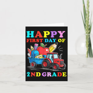 Tractor Happy First Day Of 2nd Grade Back To Schoo Card