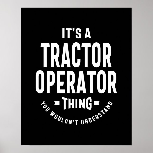 Tractor Operator Job Title Gift Poster (Front)