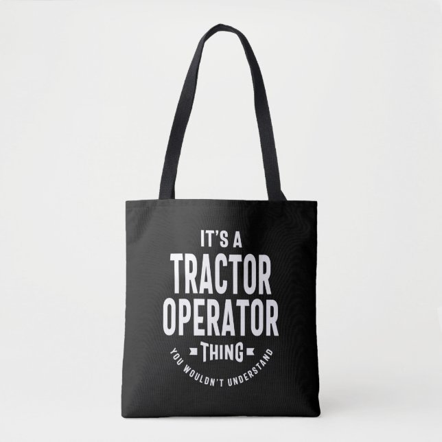 Tractor Operator Job Title Gift Tote Bag (Front)