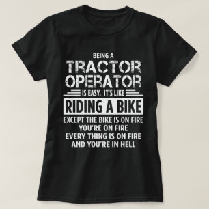 Tractor Operator T-Shirt