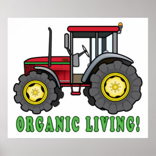 Tractor: Organic Living! Poster