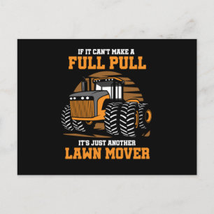 Tractor Puller Agriculturist Tractor Pulling If It Postcard