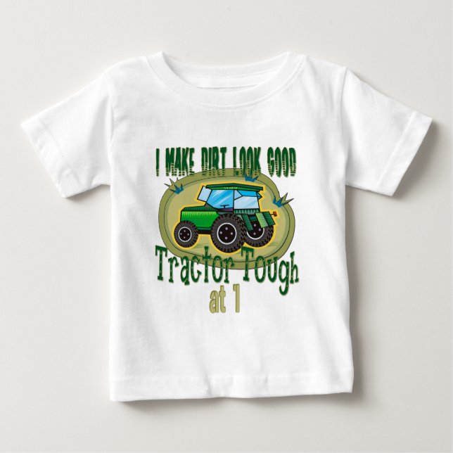 Tractor Tough 1st Birthday Baby T-Shirt (Front)