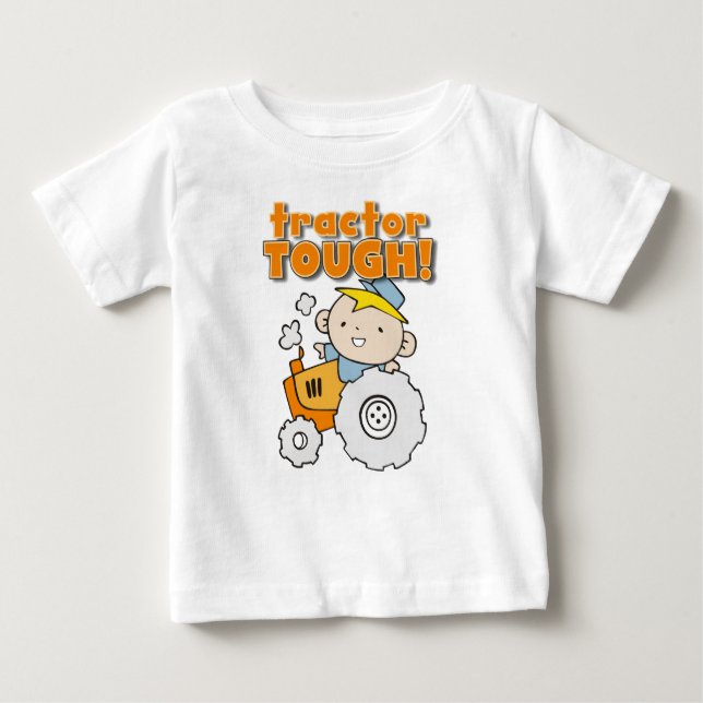Tractor Tough Baby T-Shirt (Front)