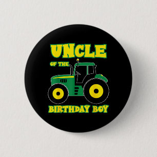 Tractor Truck Uncle of The Birthday Boy Funny s 6 Cm Round Badge