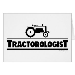 Tractorologist - Tractor