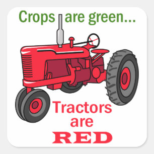 Tractors Are Red Square Sticker