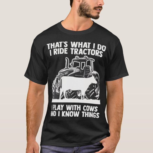 Tractors Cow Humour Quote Heifer Lover Butcher T-Shirt (Front)