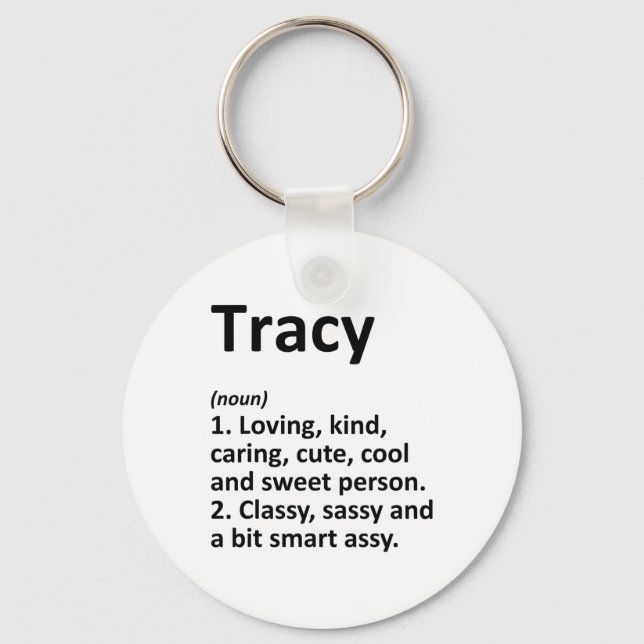 Tracy Definition Personalised Name Funny Birthday  Key Ring (Front)