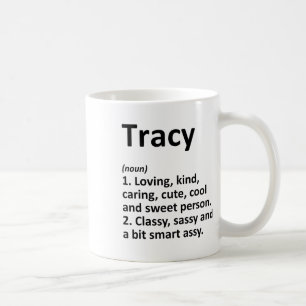 Tracy Definition Personalized Name Funny Birthday Coffee Mug