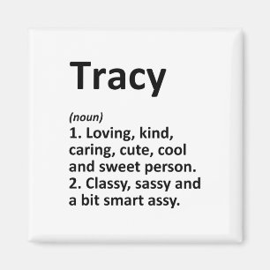 Tracy Definition Personalized Name Funny Birthday Magnet