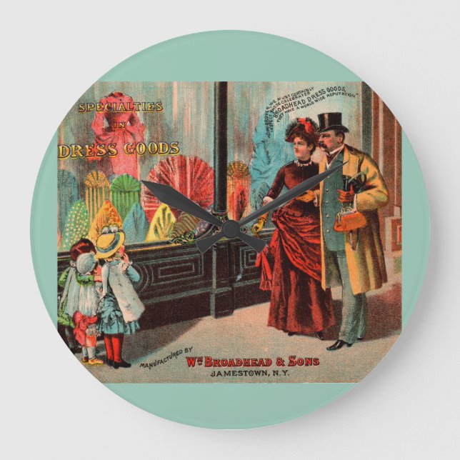 trade card William Broadhead & Sons dress goods Large Clock (Front)