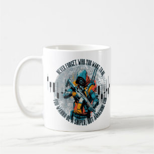 Trade Motivation Cyberpunk Sniper Fantasy Coffee Mug