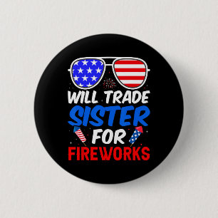 Trade Sister For Fireworks 4th Of July Feminist 1  6 Cm Round Badge