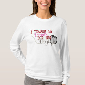 Traded Pearls For Dogtags T-Shirt