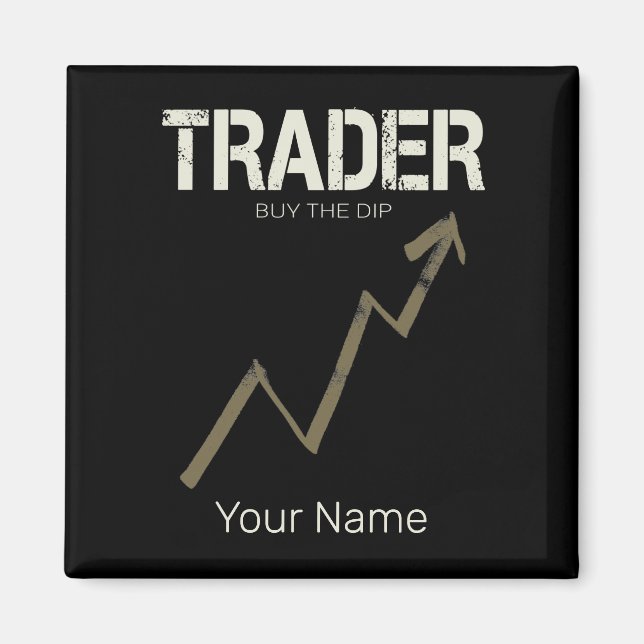 Trader Buy The Dip Day Trader And Cryptocurrency Magnet (Front)