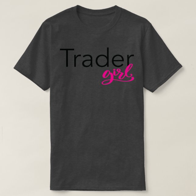 Trader Girl 1 T-Shirt (Design Front)