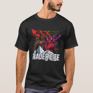 Trader Life  Stock Market Investor Forex Investmen T-Shirt