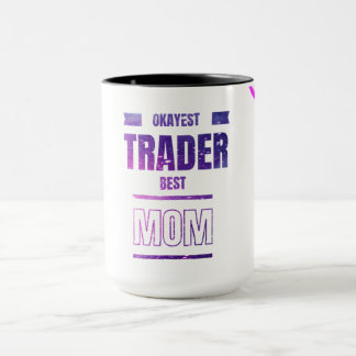 Trader Mum Mug | Gift for Traders and Investors